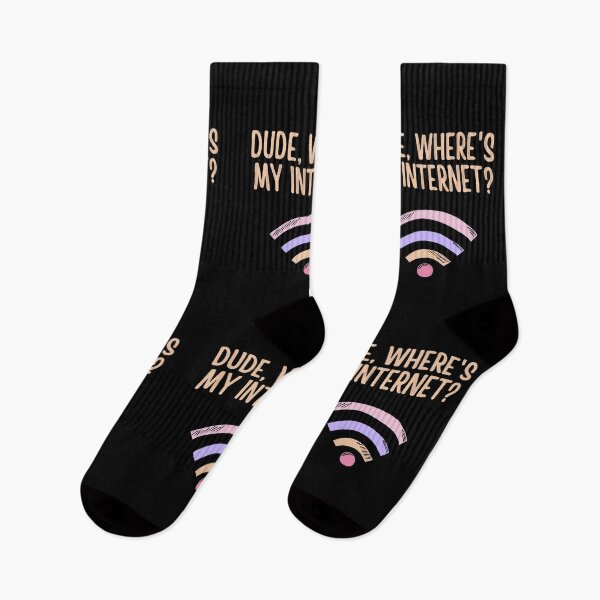 Item preview, Dude, Where's My Internet? designed and sold by Legit Hooligan.