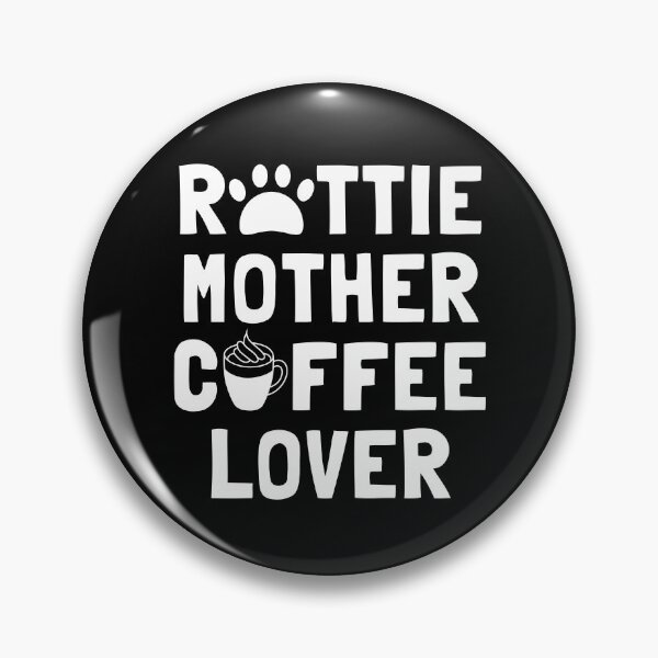 Artikelvorschau, Rottie Mutter Kaffeeliebhaberin entworfen und verkauft von manishfzr1995.