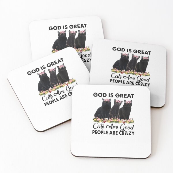 Item preview, GOD IS GREAT CATS ARE GOOD PEOPLE ARE CRAZY SHIRTS1 designed and sold by mjamerearieona.