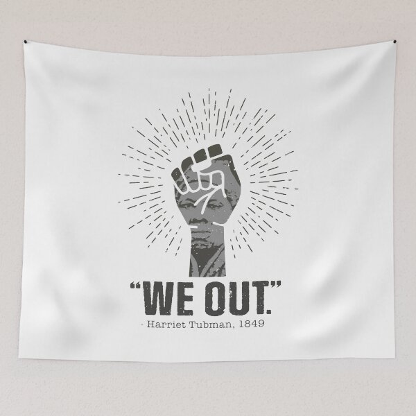 Item preview, We Out Harriet Tubman designed and sold by MistyHiccup.