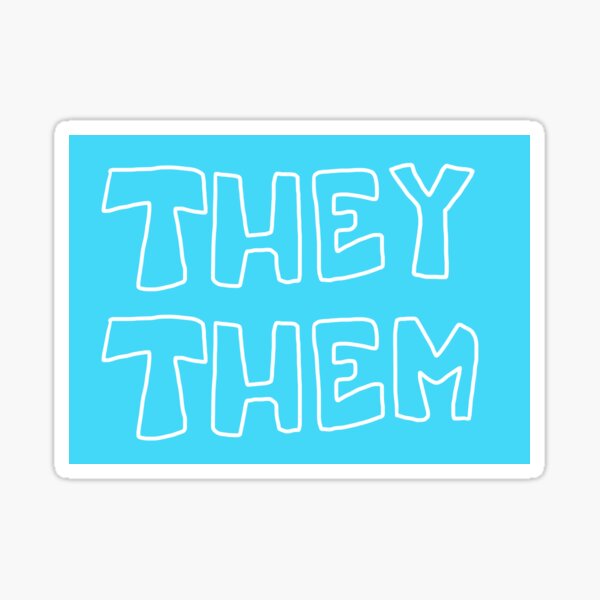 THEY THEM pronouns Sticker