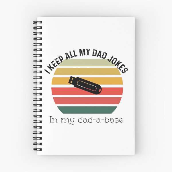 Item preview, I Keep All Of My Dad Jokes In My Dadabase designed and sold by UncleStuScience.
