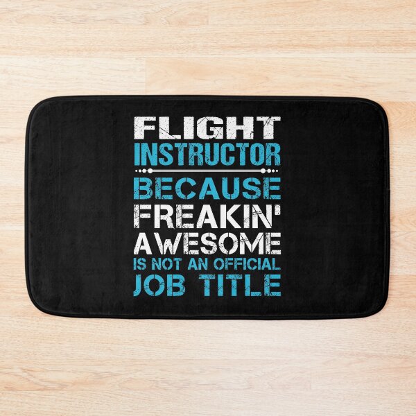 Item preview, Flight Instructor T Shirt - Freaking Awesome Gift Item Tee designed and sold by ccombercor.