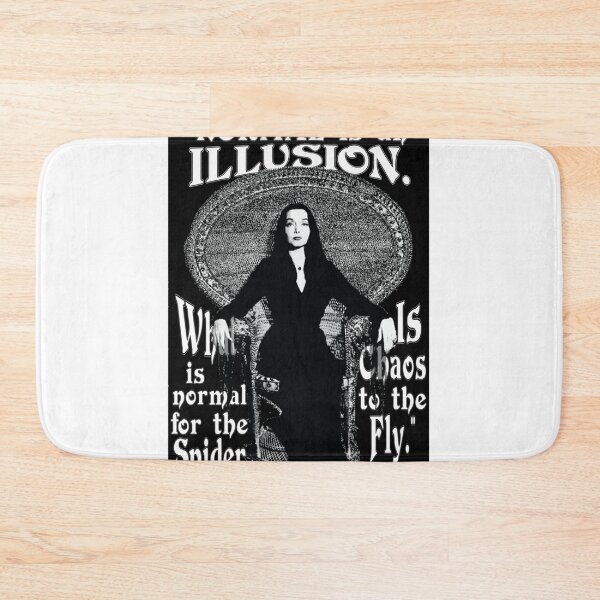 Artikelvorschau, Morticia AddamsNormal ist eine Illusion entworfen und verkauft von DarianaBernhard.