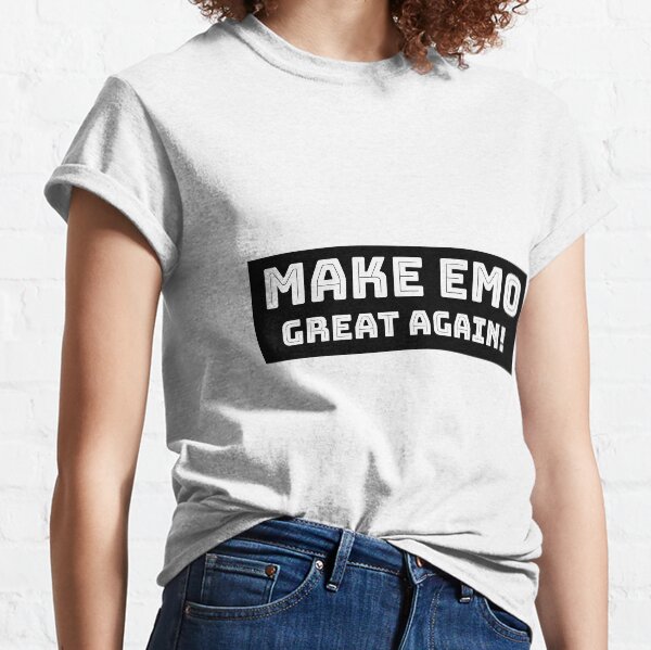 Make Emo Great Again Classic T-Shirt