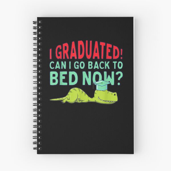 Item preview, I Graduated Can I Get Back To Bed Now T Rex Dino  designed and sold by laurader.