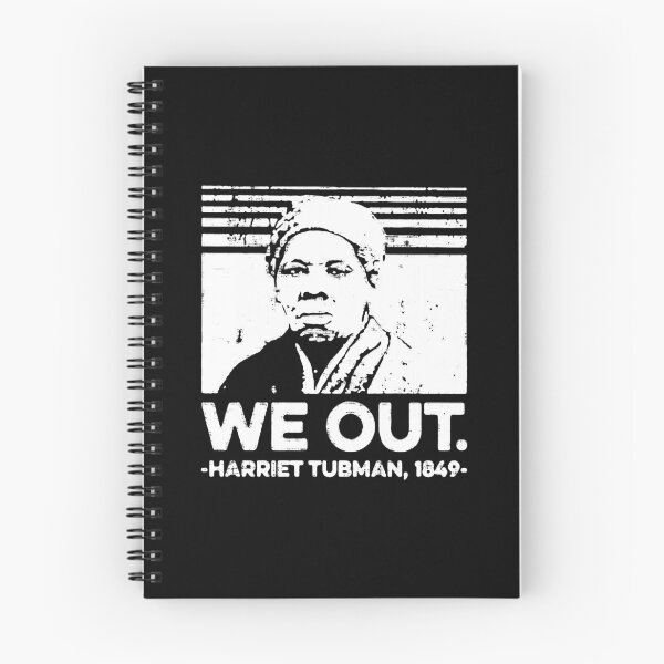 Item preview, We Out Harriet Tubman designed and sold by MistyHiccup.