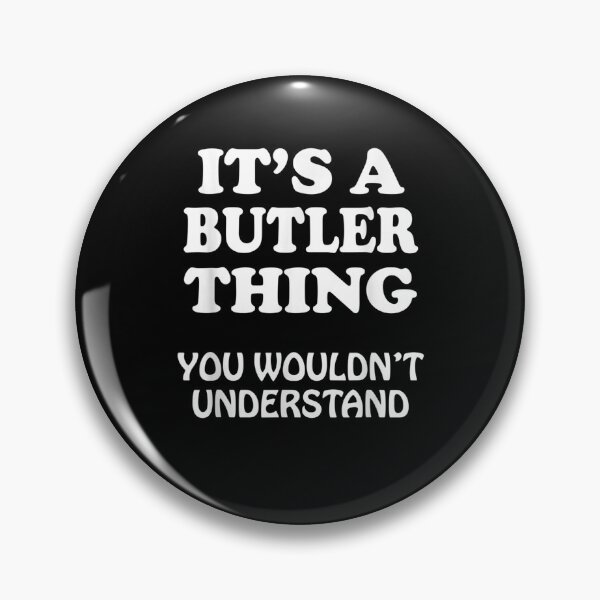 Item preview, Its A Butler Thing You Wouldnt Understand Family Reunion  designed and sold by laurader.