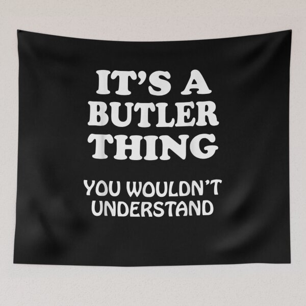 Item preview, Its A Butler Thing You Wouldnt Understand Family Reunion  designed and sold by laurader.
