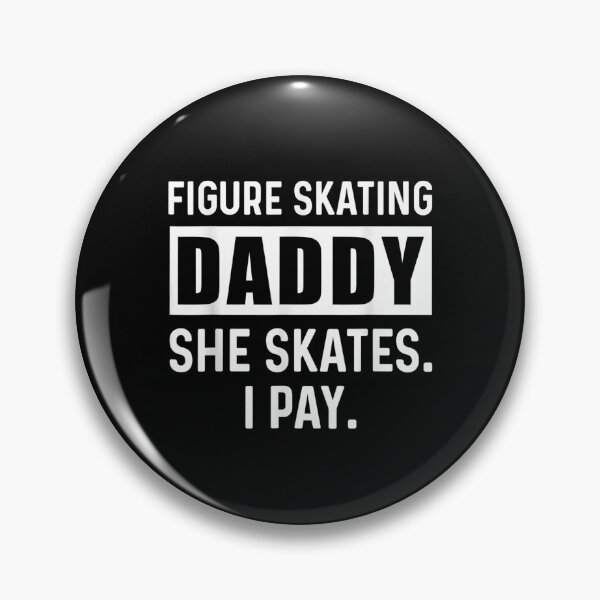 Item preview, Figure Skater Daddy Ice Skating Skate Team  designed and sold by jerrie9.