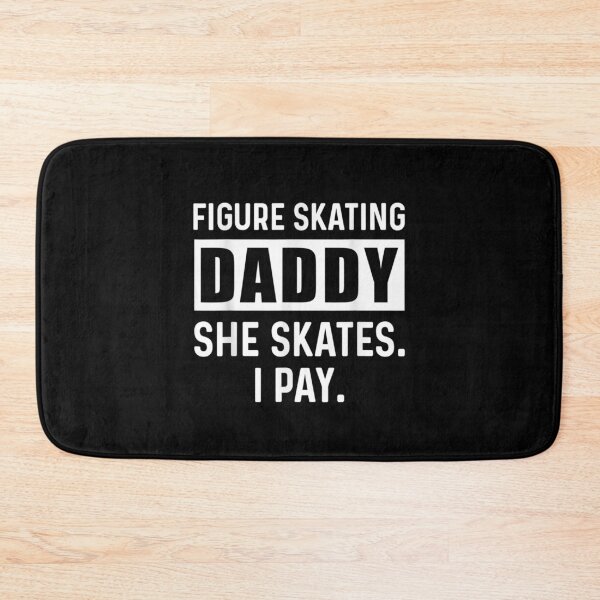 Item preview, Figure Skater Daddy Ice Skating Skate Team  designed and sold by jerrie9.
