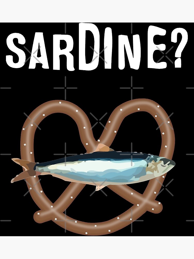 "Sardine The Burbs Movie Quote" Poster by ExploreTheBurbs Redbubble