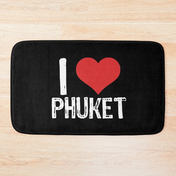 Item preview, I Love Phuket designed and sold by The "I Love Everything" Shop.