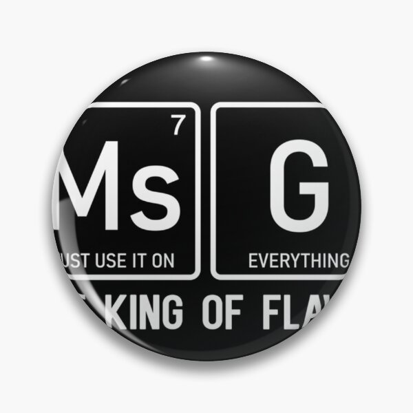 Item preview, MSG The King Of Flavor designed and sold by DarianaBernhard.