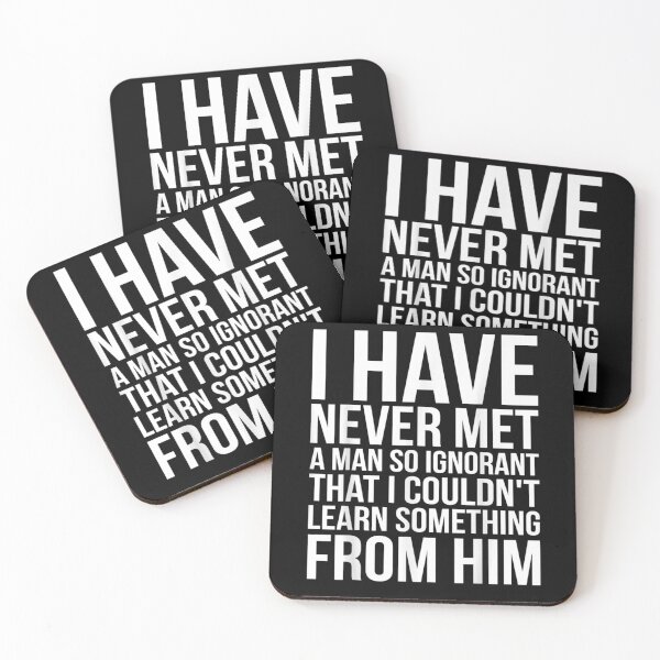 Item preview, Never Met Man So Ignorant That I Couldn't Learn Something  designed and sold by jerrie9.