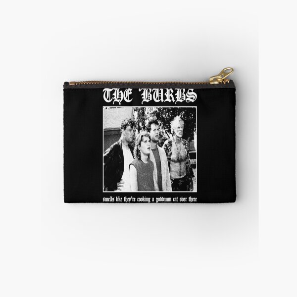 Item preview, The Burbs - Smells Like They're Cooking A Goddamn Cat Over There designed and sold by ExploreTheBurbs.