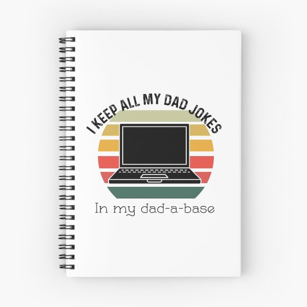 Item preview, I Keep All Of My Dad Jokes In My Dadabase designed and sold by UncleStuScience.