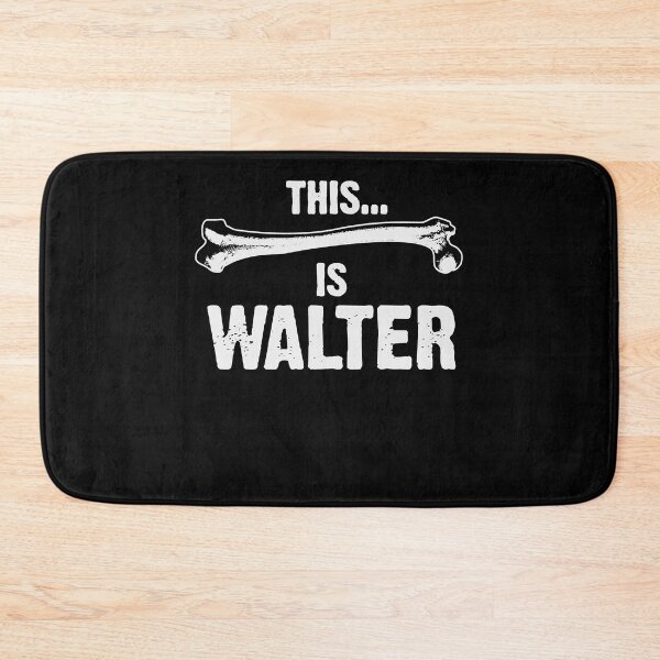 Item preview, This Is Walter designed and sold by ExploreTheBurbs.