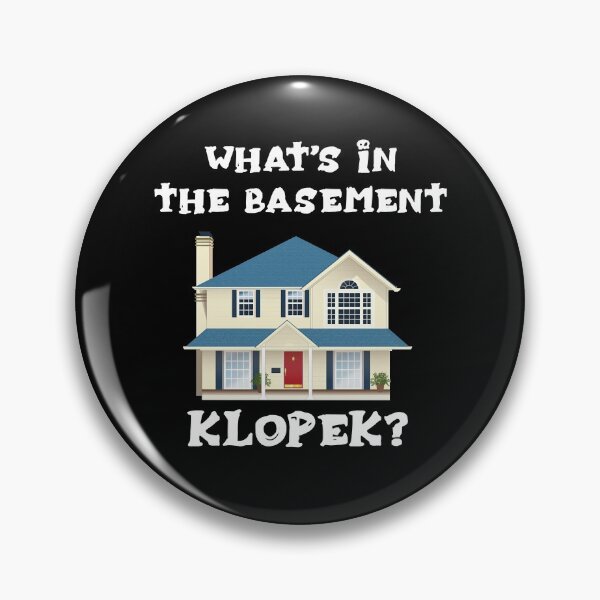 Item preview, What's In the Basement Klopek designed and sold by ExploreTheBurbs.