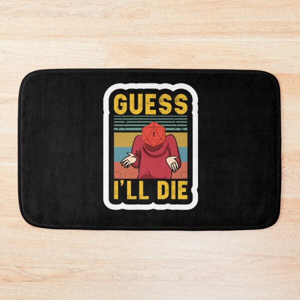 Item preview, Guess i'll Die designed and sold by HasnaanMohsin.