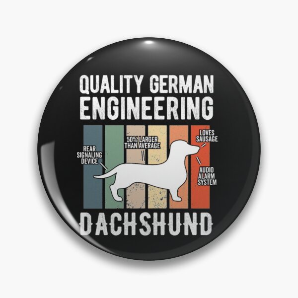 Item preview, Quality German Engineering Dachshund Weiner Dog Shirt  designed and sold by StarcyWol.