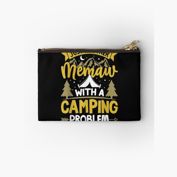 Item preview, Funny Quote For Grandmothers Memaw With A Camping Problem  designed and sold by laurader.