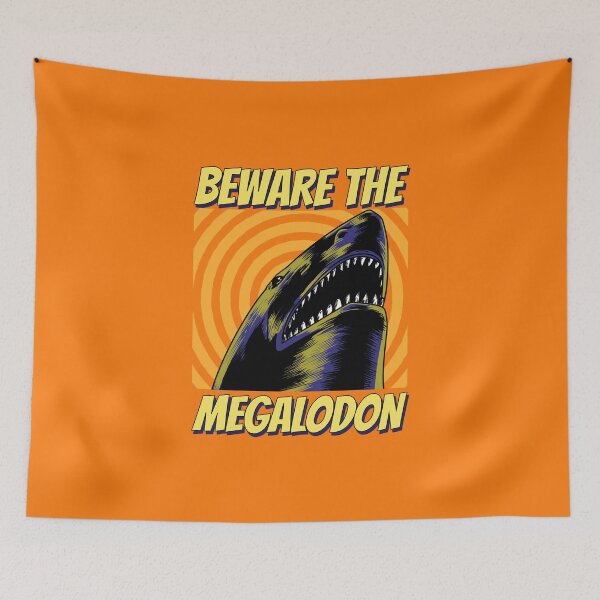 Item preview, BEWARE THE MEGALODON designed and sold by AladdinMktgs.
