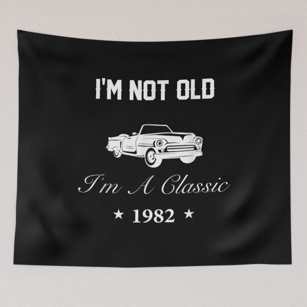 Item preview, Mens I'm Not Old I Am Classoc 1982 Classic Car 40th Birthday Man  designed and sold by laurader.