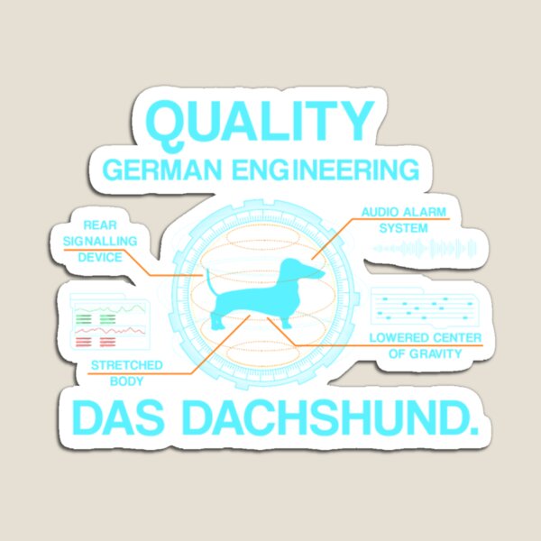 Item preview, Funny Dachshund Quality German Engineering Shirt designed and sold by StarcyWol.