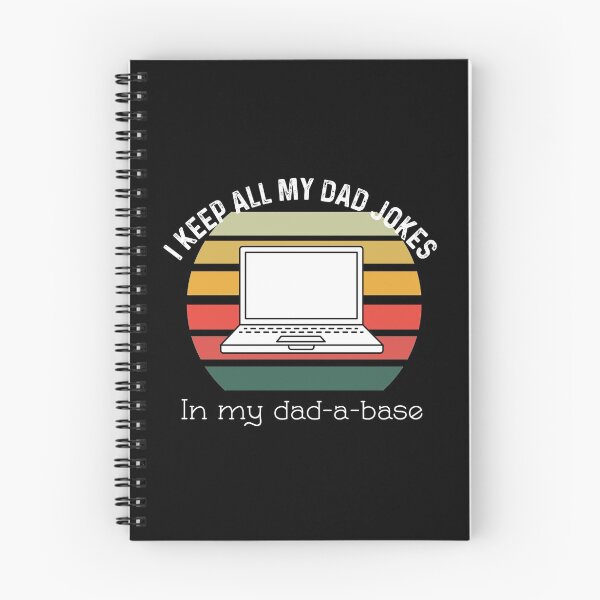 Item preview, I Keep All Of My Dad Jokes In My Dadabase designed and sold by UncleStuScience.