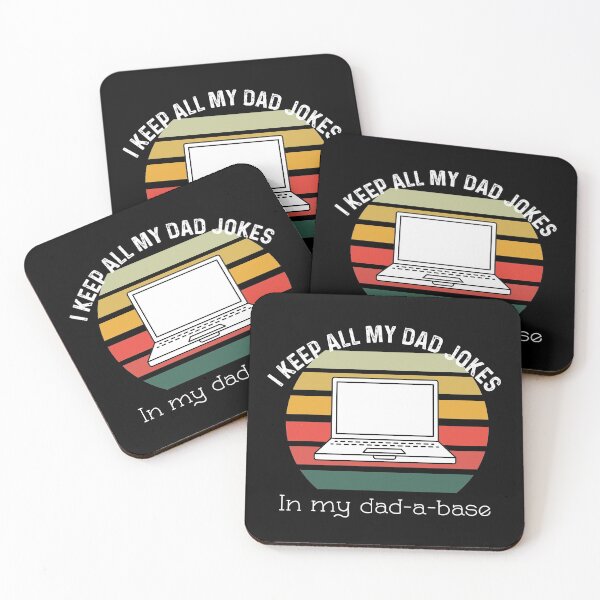 Item preview, I Keep All Of My Dad Jokes In My Dadabase designed and sold by UncleStuScience.