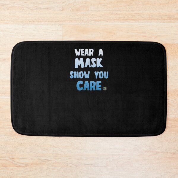 Item preview, Wear A Mask Show You Care  designed and sold by laurader.