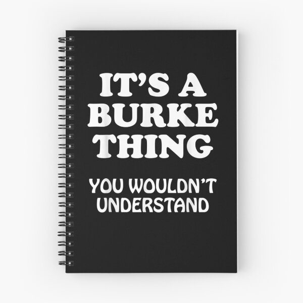 Item preview, Its A Burke Thing You Wouldnt Understand Family Reunion  designed and sold by jerrie9.
