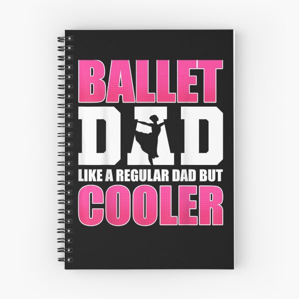 Item preview, Ballet Dad Like A Regular Dad But Cooler Ballerina Dance  designed and sold by laurader.