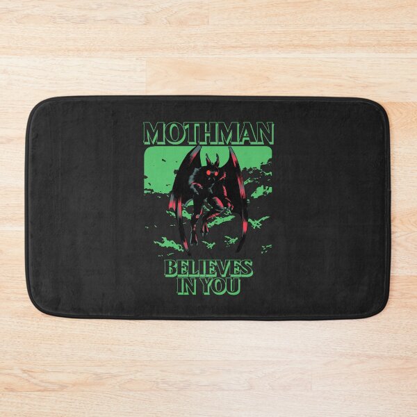 Item preview, MOTHMAN BELIEVES IN YOU designed and sold by AladdinMktgs.