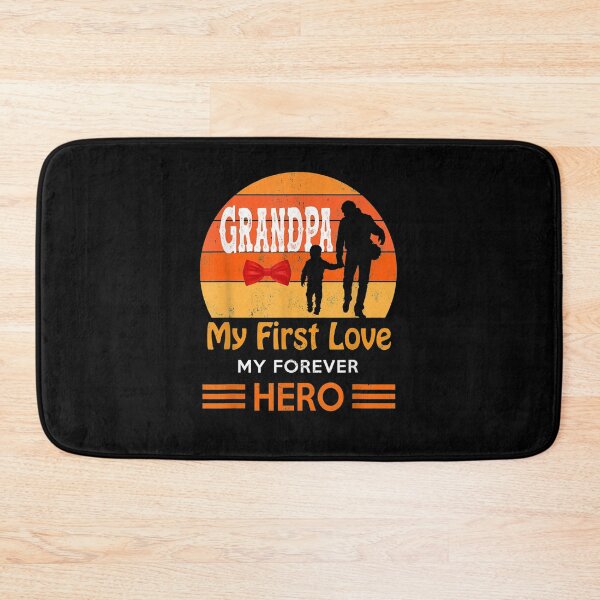 Item preview, Mens Grandpa My First Love My Forever Hero Funny Grandpa Father  designed and sold by jerrie9.