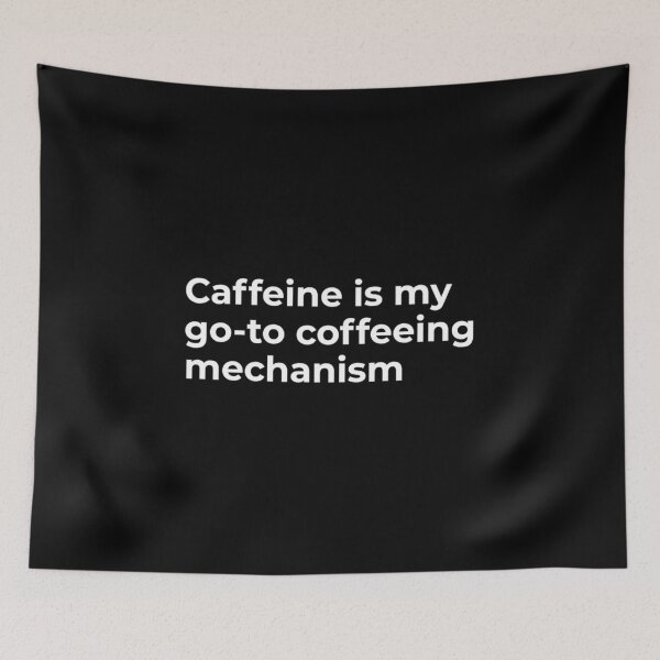 Item preview, Caffeine is my my go-to coffeeing mechanism designed and sold by AllInCoffee.