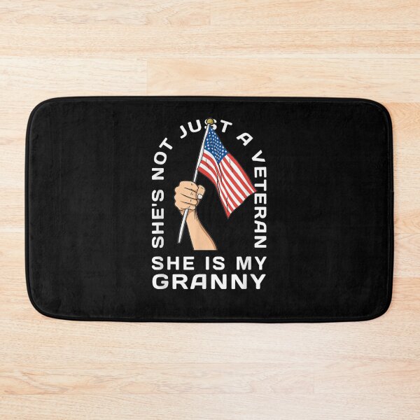 Item preview, He's Not Just A Veteran He's My Granny Veterans Day  designed and sold by laurader.