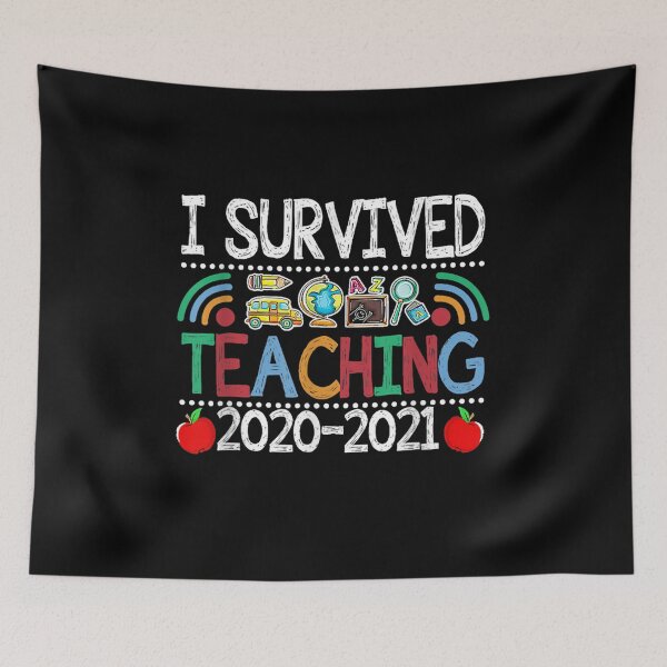 Item preview, Teacher I Survived Teaching 2020 2021 End Of School Year  designed and sold by laurader.