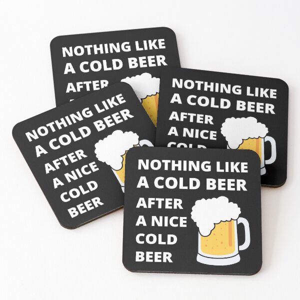 Item preview, Nothing like a cold beer after a nice cold beer designed and sold by RGRamsey.