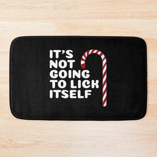 Item preview, Funny Adult Gifts Its Not Going To Lick Itself Christmas designed and sold by slinkardru.