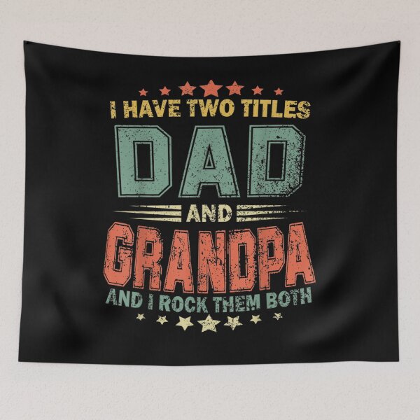 Item preview, I Have Two Titles Dad And Grandpa Funny Fathers Day Gift  designed and sold by laurader.