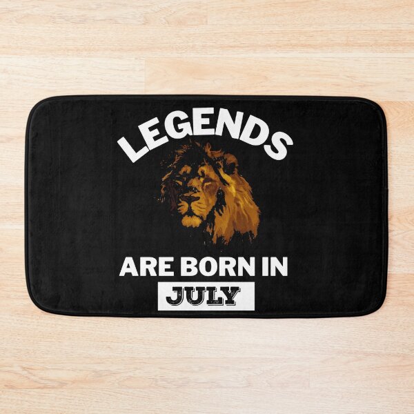 Item preview, Legends Are Born In July designed and sold by DoxodDesigns.