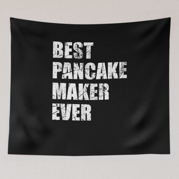Item preview, Best Pancake Maker Ever Distressed Funny  designed and sold by jerrie9.