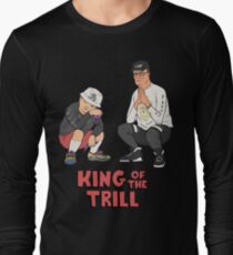 King of the Trill Long Sleeve T-Shirt