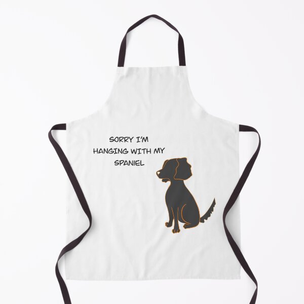 Item preview, Sorry I’m hanging with my spaniel black designed and sold by inkyclovers.
