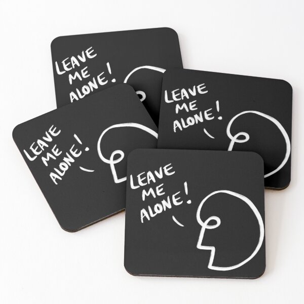 Item preview, Leave me alone quote designed and sold by Namidere7.
