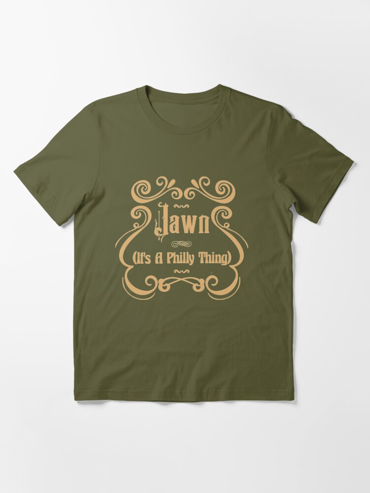 Jawn It's A Philly Thing Philadelphia Fan Liberty T-Shirt