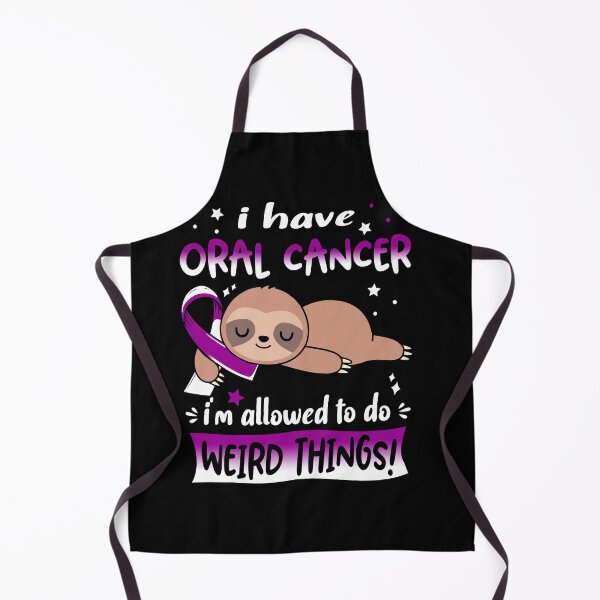 Item preview, Oral Cancer Awareness Funny I have Oral Cancer i'm allowed to do Weird Things! designed and sold by JanetShop809.