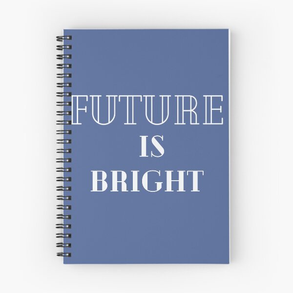 Item preview, Future is bright designed and sold by Coolclassy.